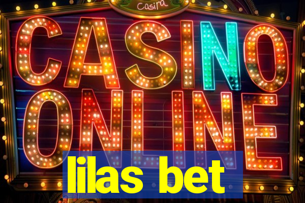 lilas bet